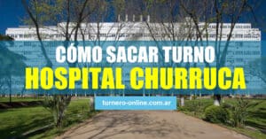 como sacar turnos online y por teléfono hospital churruca