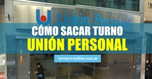 como sacar turnos online o por teléfono en unión personal