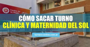 cómo sacar turnos clínica y maternidad del sol