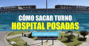 como sacar turnos hospital posadas buenos aires