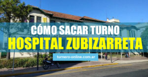 cómo sacar turnos hospital zubizarreta, online y por teléfono