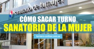 como sacar turnos sanatorio de la mujer rosario, online y por teléfono