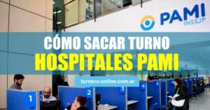 como sacar turnos hospitales pami, online o por teléfono