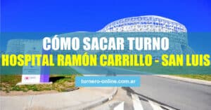 como pedir turnos online o teléfono hospital ramón carrillo san luis