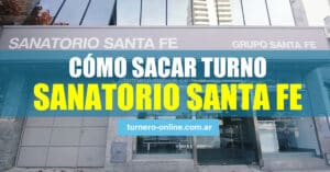 como sacar turnos sanatorio santa fe, online y teléfono