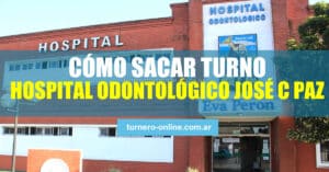imagen de cómo sacar turnos en el hospital odontológico de josé c paz en buenos aires