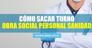 cómo sacar turnos online y por teléfono obra social personal de la sanidad argentina