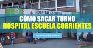 imagen del frente del hospital escuela de corrientes para cómo sacar turno online, whatsapp y teléfono