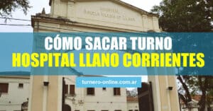 foto del frente del hospital de corrientes capital para cómo sacar turno en hospital llano